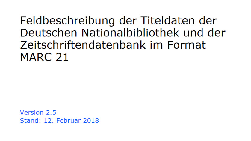 Titelseite der MARC 21 Feldbeschreibung der Deutschen Nationalbibliothek