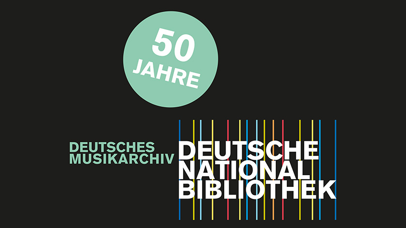 Banner für „50 Jahre Deutsches Musikarchiv“