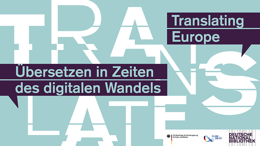 Plakat der Konferenz Translating Europe - Überstezen in Zeiten des digitalrn Wandels