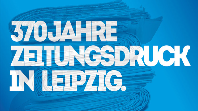Detail aus dem Ausstellungsplakat "370 Jahre Zeitungsdruck in Leipzig" Detail aus dem Ausstellungsplakat "370 Jahre Zeitungsdruck in Leipzig"