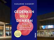 Buchcover „Gedenken neu denken“. Im Hintergrund ist ein Foto der Deutschen Nationalbibliothek in Frankfurt am Main zu sehen. Buchcover „Gedenken neu denken“. Im Hintergrund ist ein Foto der Deutschen Nationalbibliothek in Frankfurt am Main zu sehen.