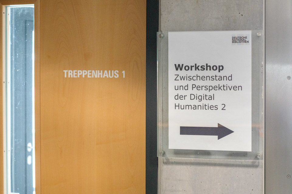 Wegweiser zum Digital Humanities Workshop in der Deutschen Nationalbibliothek in Frankfurt am Main