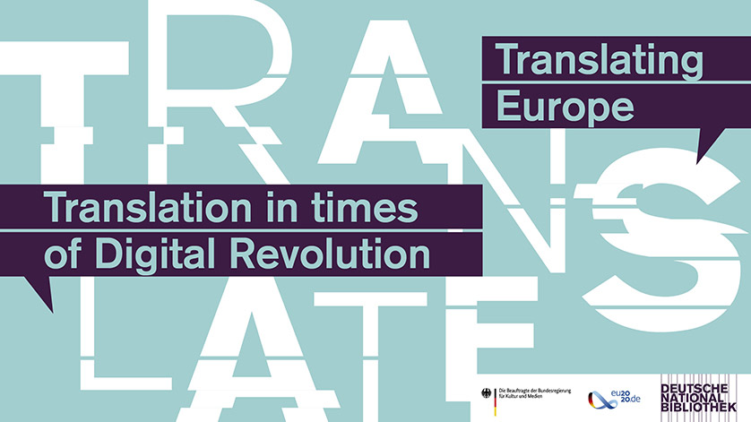Poster of the conference Translating Europe - Translation in times of Digital Revolution Poster of the conference Translating Europe - Translation in times of Digital Revolution