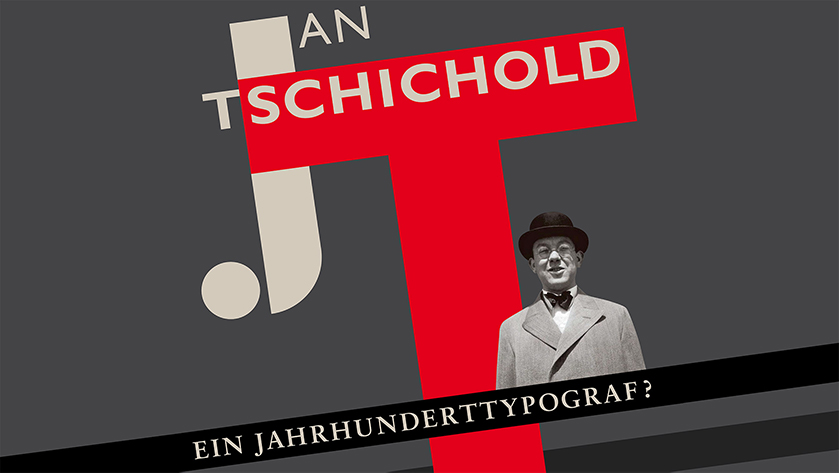 Detail of the poster for the exhibition "Jan Tschichold - a typographer of the century"