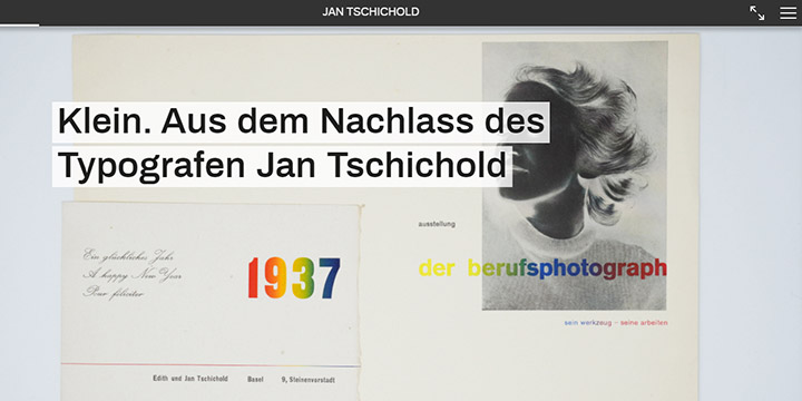 Homepage of the virtual exhibition “Small. From the estate of typographer Jan Tschichold“. On the left a New Year's card dating from 1937, on the right a photograph of a woman with the words “der berufsphotograph” superimposed in colourful lettering.