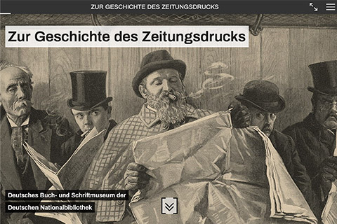 Homepage of the virtual exhobition "On the History of Newspaper Printing" (Zur Geschichte des Zeitungsdrucks)